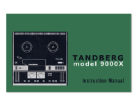 Tandberg 9000-X - Owners Manual